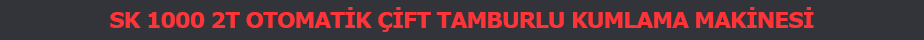 SK 1000 T Otomatik Tamburlu Kumlama Makinesi